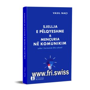 Sjellja e pëlqyeshme dhe mencuria në komunikim