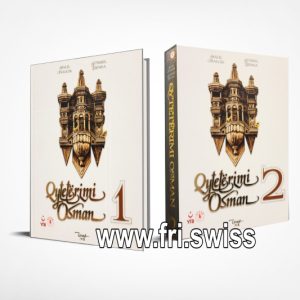 Qytetërimi Osman - Vëllimi I dhe II