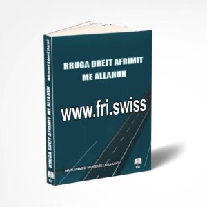 Rruga drejt afrimit me Allahun