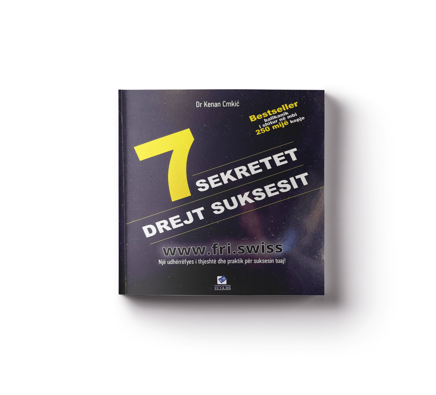 7 sekretet drejt suksesit