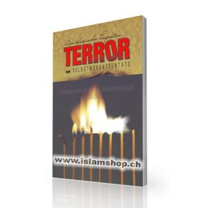 Aus Islamischer Perspektive - Terror und Selbstmordattentate