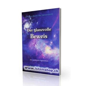 Der Glanzvolle Beweis, Aus dem Risale-i Nur - Gesamtwerk
