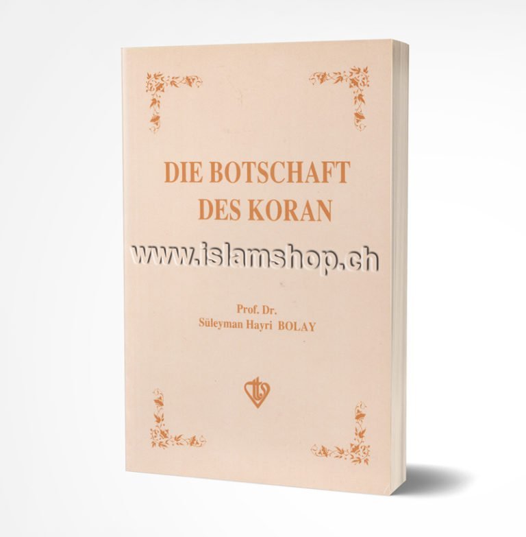 Die Botschaft des Koran