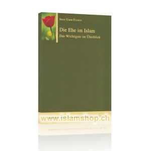 Die Ehe im Islam - Das wichtigste im Überblick
