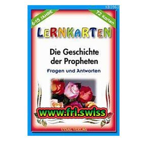 Lernkarten Die Geschichte der Propheten - Fragen und Antworten