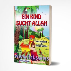 Ein Kind sucht Allah