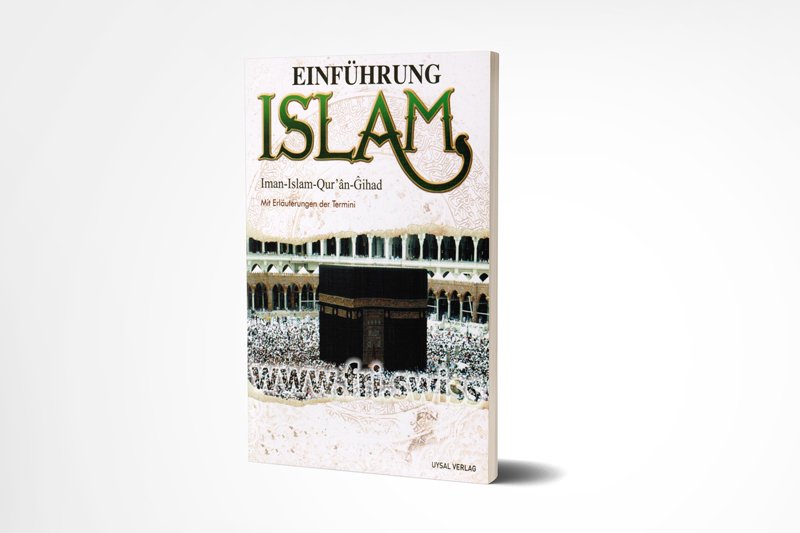 Einführung Islam, Iman-Islam-Qur`an-Gihad