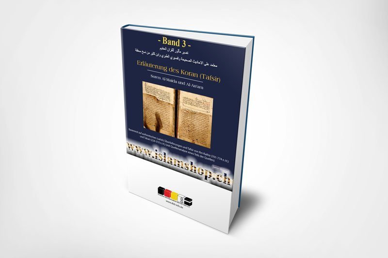 Erläuterung des Koran (Tafsir) Band 3