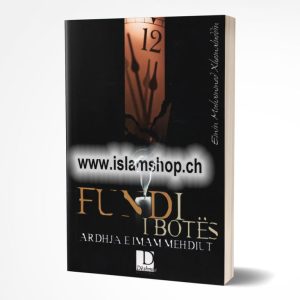 Fundi i botës, ardhja e Imam Mehdiut