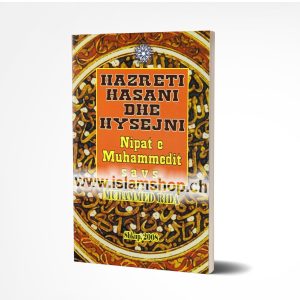 Hazreti Hasani dhe Hysejni, nipat e Muhamedit s.a.v.s.
