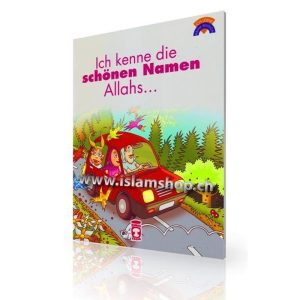 Ich kenne die schönen Namen Allahs...