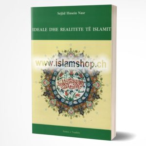 Ideale dhe realitete të Islamit