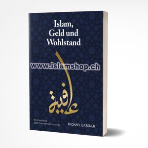 Islam, Geld und Wohlstand - Softcover