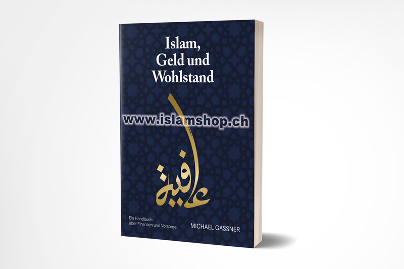 Islam, Geld und Wohlstand - Softcover