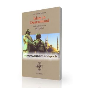Islam in Deutschland – Politische Notizen ein Tagebuch