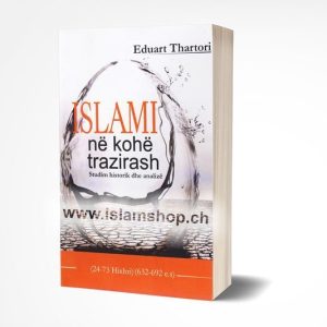 Islami në kohë trazirash, studim historik dhe analizë