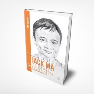 Jack Ma & Ali Baba, një biografi e biznesit dhe e jetës