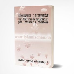 Konsensusi i dijetareve rreth braktisjes dhe paralajmërimit për ithtarët e bidateve