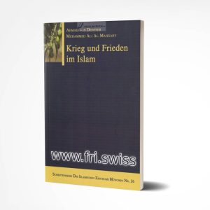 Krieg und Frieden im Islam