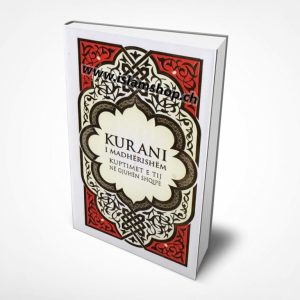 Kurani i madhërishëm me kuptimin e tij në gjuhën shqipe