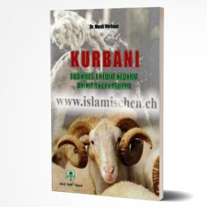 Kurbani - I ud'hijes, i hedjit, nedhrit, akikit dhe i vasijetit