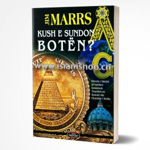 Kush e sundon botën?, Historia e fshehtë që bashkon Komisionin Trepalësh me Masonët dhe Piramidat e mëdha