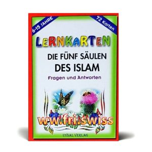 Lernkarten Die 5 Säulen des Islam, Fragen und Antworten