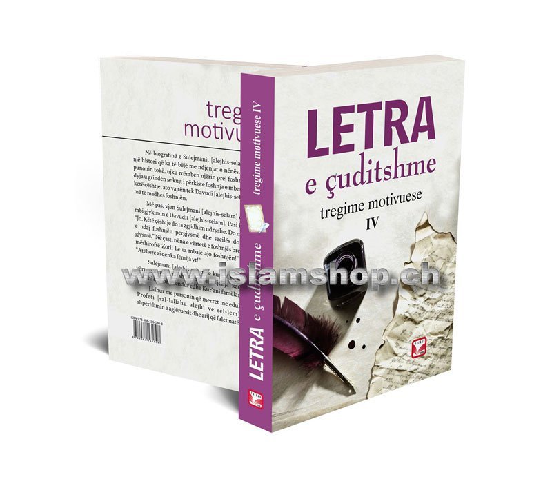 Letra e çuditshme - Tregime motivuese IV