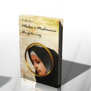 Mbulesa e muslimanes dhe sfidat e saj