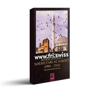 Mardhëniet ndërfetare në Kosovë (1990-2010) - implikimet socio-politike