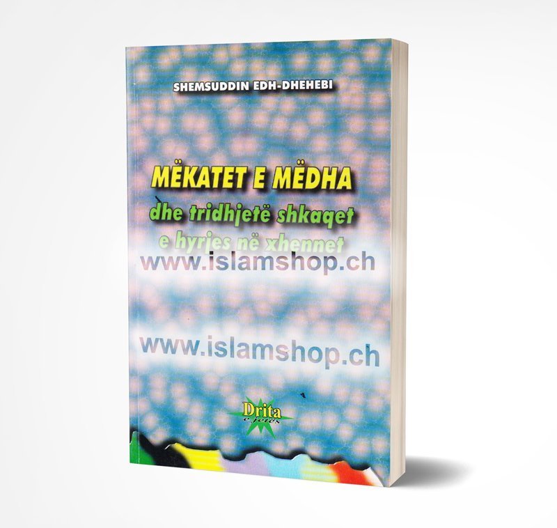 Mëkatet e mëdha dhe tridhjetë shkaqet e hyrjes në Xhenet