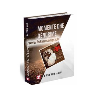 Momente dhe qëndrime