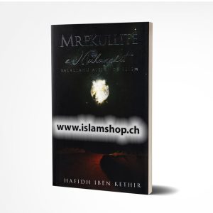 Mrekullitë e Muhamedit salallahu alejhi ue selem 