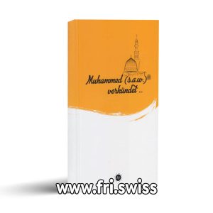 Muhammed (s.a.w.) verkündet