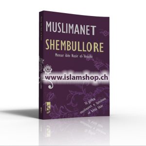 Muslimanet shembullore, të gjitha muslimanet e famshme në këtë libër