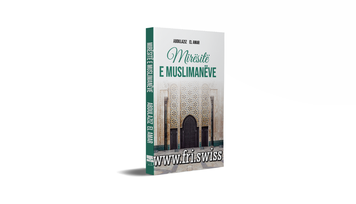 Mirësitë e muslimanëve