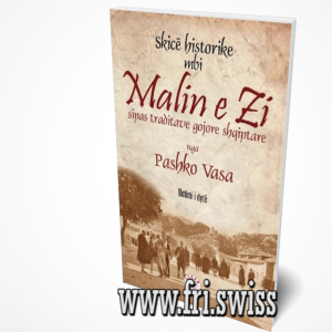 Skicë historike mbi Malin e Zi sipas traditave gojore shqiptare