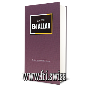 La Foi En Allah