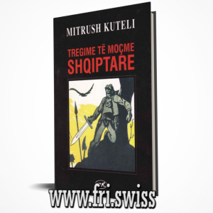 Tregime të moçme shqiptare