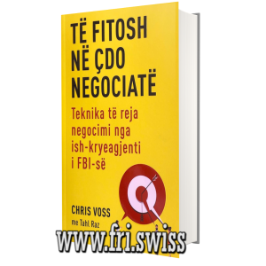 Të fitosh në çdo negociatë