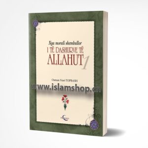 Nga morali shembullor i të Dashurve të Allahut 1