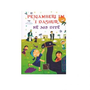 Pejgamberi im i dashur në 365 ditë