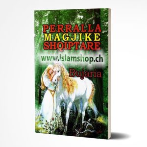 Perralla magjike shqiptare - Bujaria