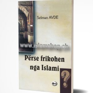 Përse frikohen nga Islami?
