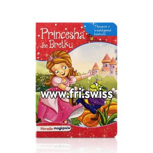 Princesha dhe Bretku - Përralla magjepsëse