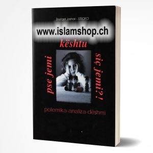 Pse jemi kështu siç jemi, polemika-analiza-dëshmi