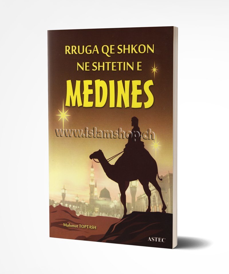 Rruga që shkon në shtetin e Medinës