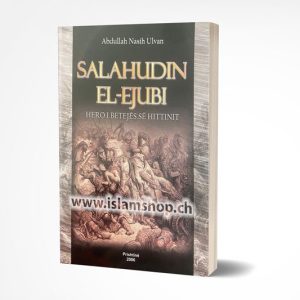 Salahudin El-Ejubi, heroi i betejës së Hittinit dhe çliruesi i Jerusalemit nga Kryqëzatat