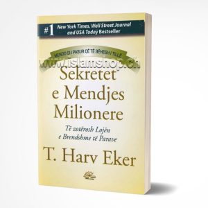 Sekretet e mendjes milionere, të zotërosh lojën e brendshme të parave, mendo si i pasur që të bëhesh i tillë