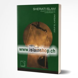 Sheriati islam, aktualität gjithëkohor dhe gjithëhapësinor i tij